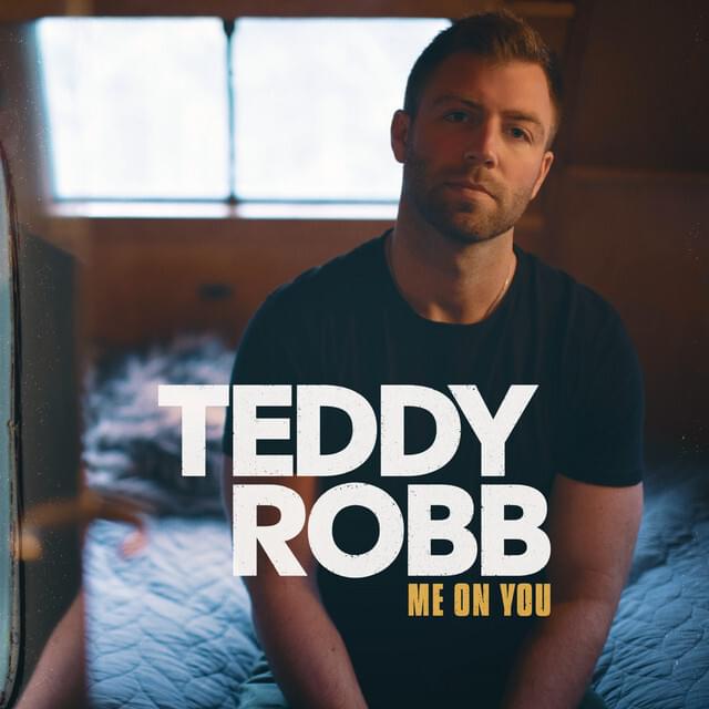 Album cover art for "Me on You" by Teddy Robb