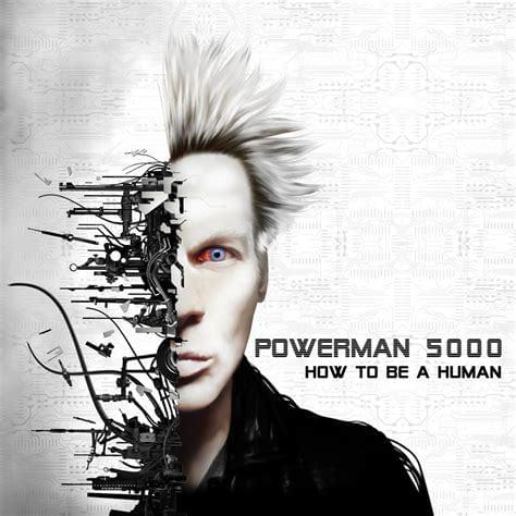 Album cover art for "How To Be a Human" by Powerman 5000