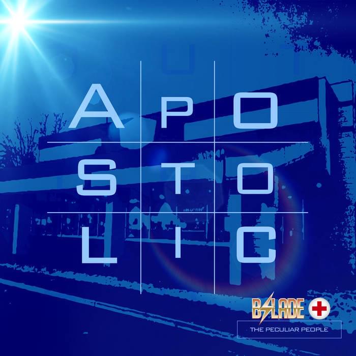 Album cover art for "Apostolic" by B.Slade