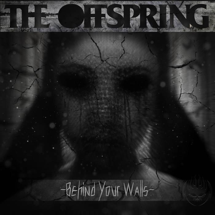 Album cover art for "Behind Your Walls" by The Offspring