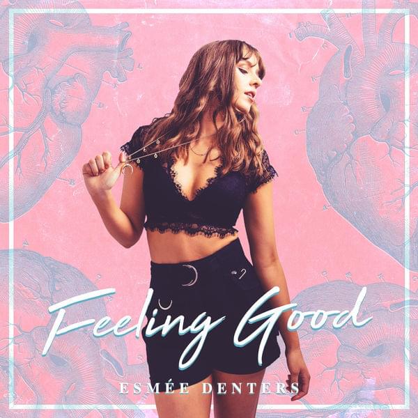 Album cover art for "Feeling Good" by Esmée Denters