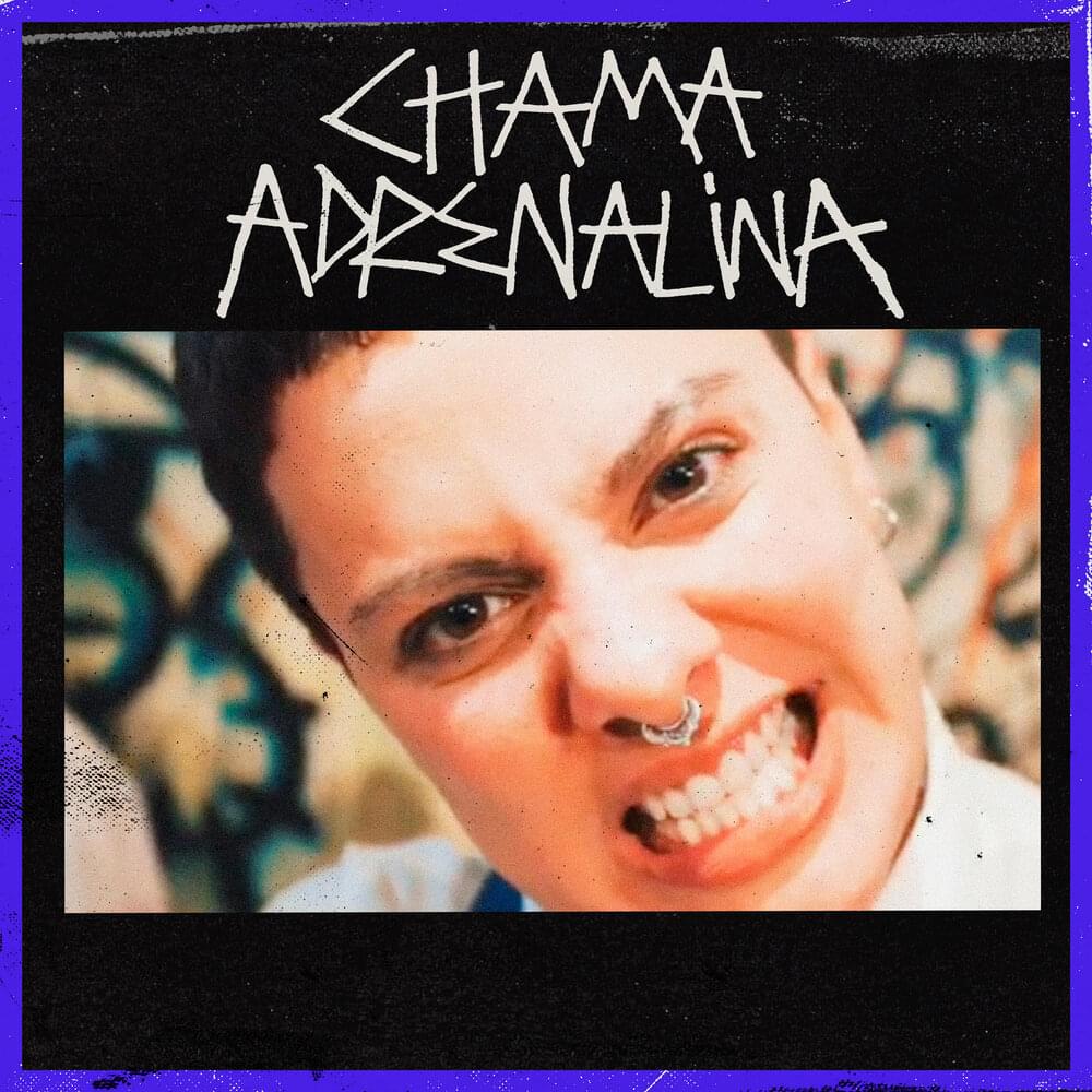 Album cover art for "CHAMA ADRENALINA :: gasolina" by Francisco, el Hombre
