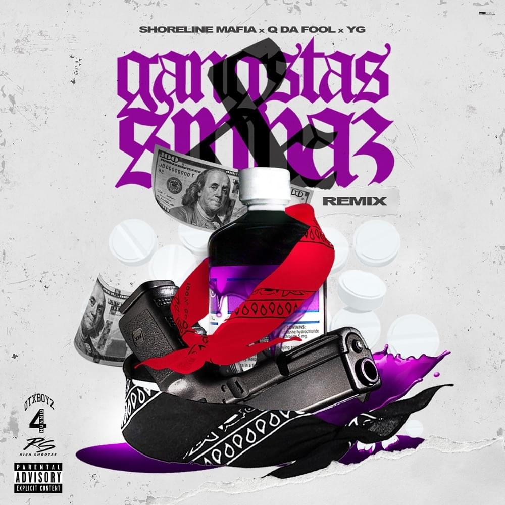 Album cover art for "Gangstas & Sippas (Remix)" by Shoreline Mafia & Q Da Fool & YG