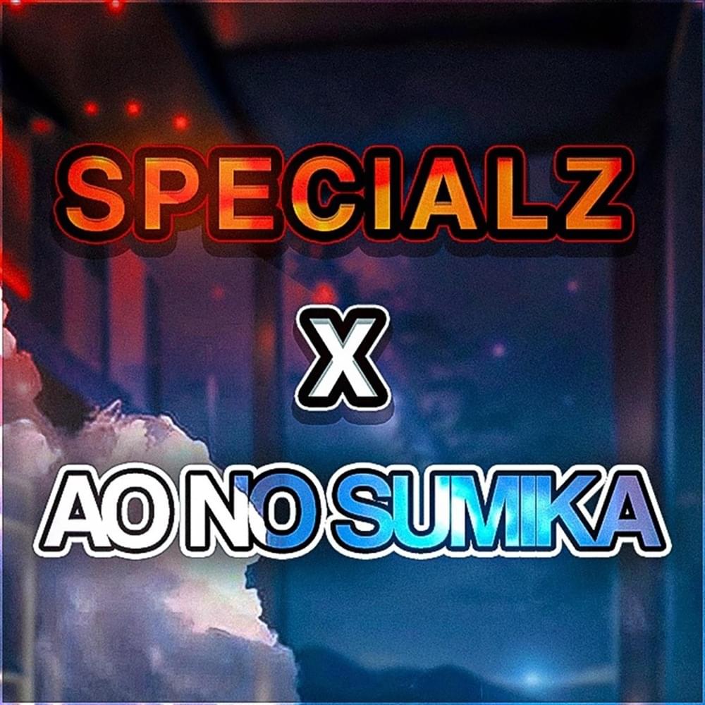 Cover image for SPECIALZ / Ao no Sumika