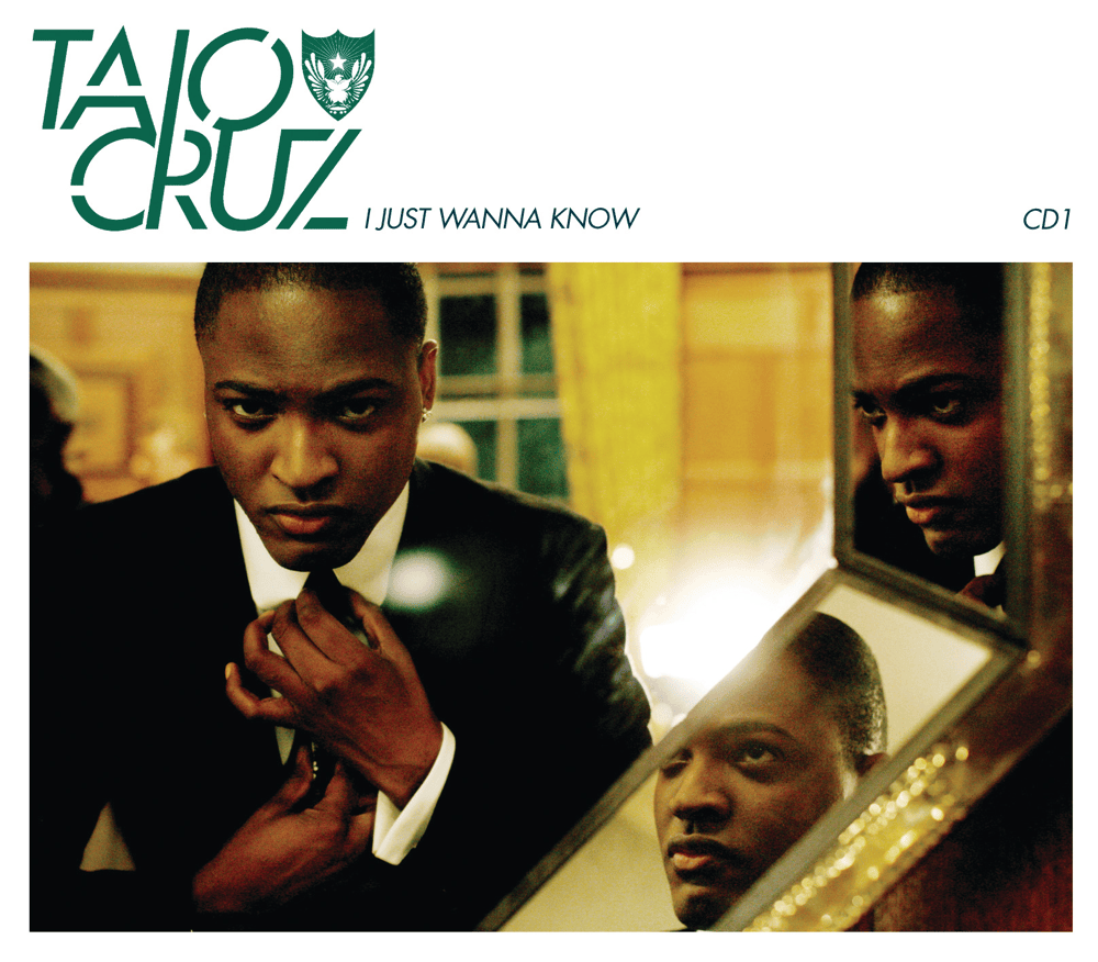 Album cover art for "I Just Wanna Know" by Taio Cruz