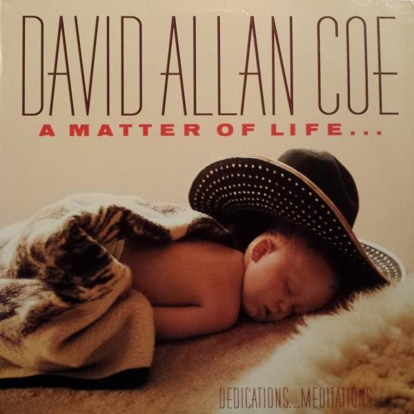 Need A Little Time Off For Bad Behavior by David Allan Coe