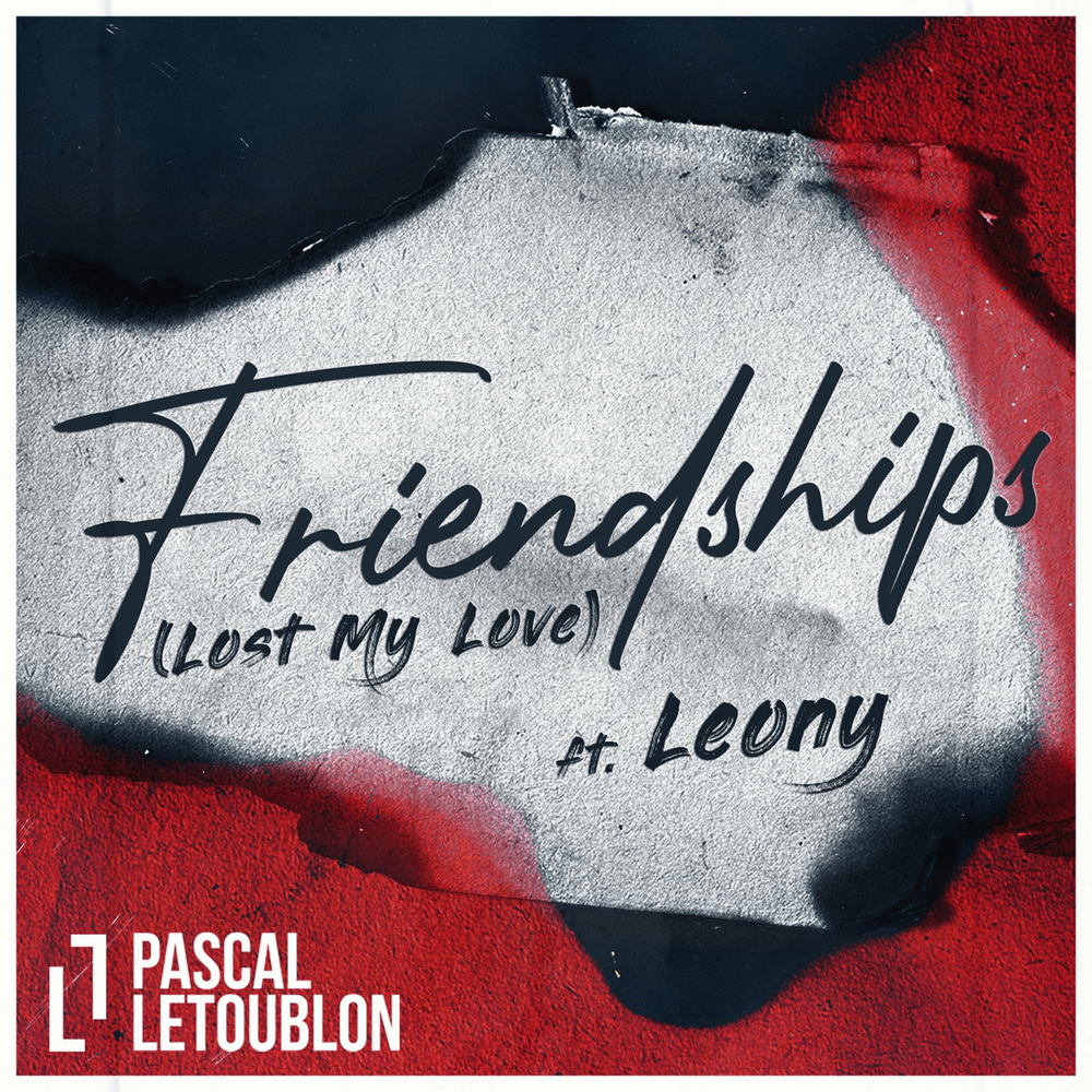 Friendships (Lost My Love) by Leony