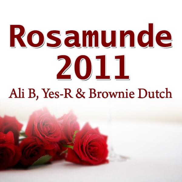 Album cover art for "Rosamunde 2011" by Ali B
