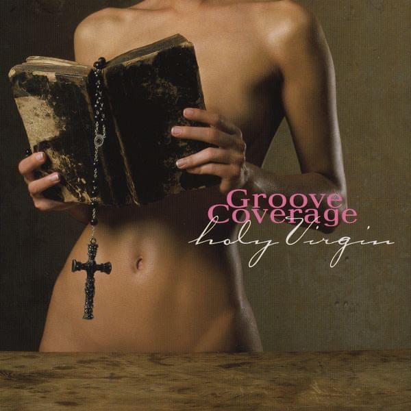 Album cover art for "Holy Virgin" by Groove Coverage