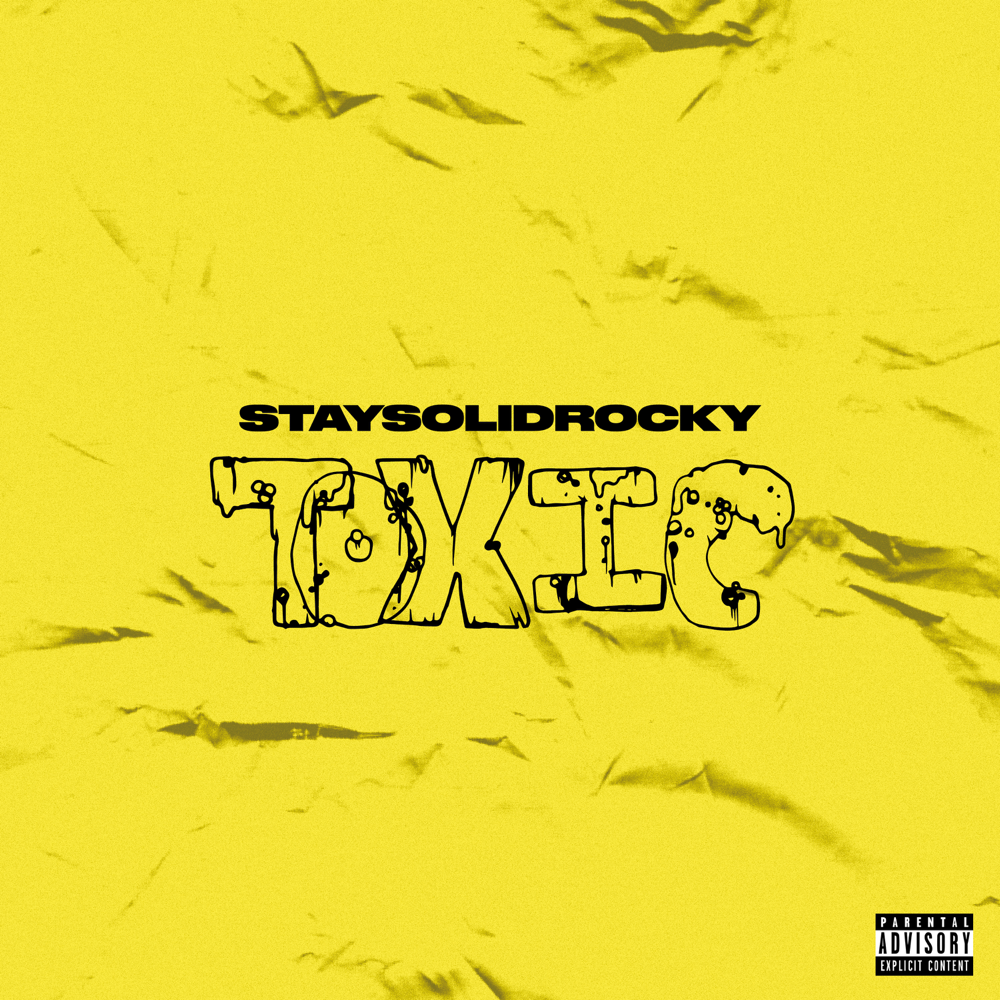 Toxic by StaySolidRocky