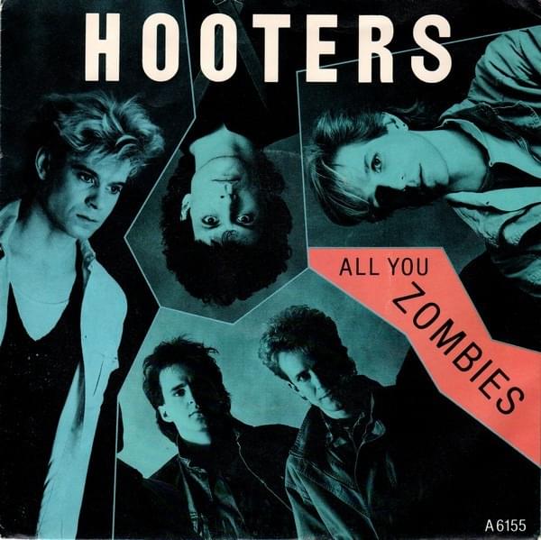 Album cover art for "All You Zombies" by The Hooters