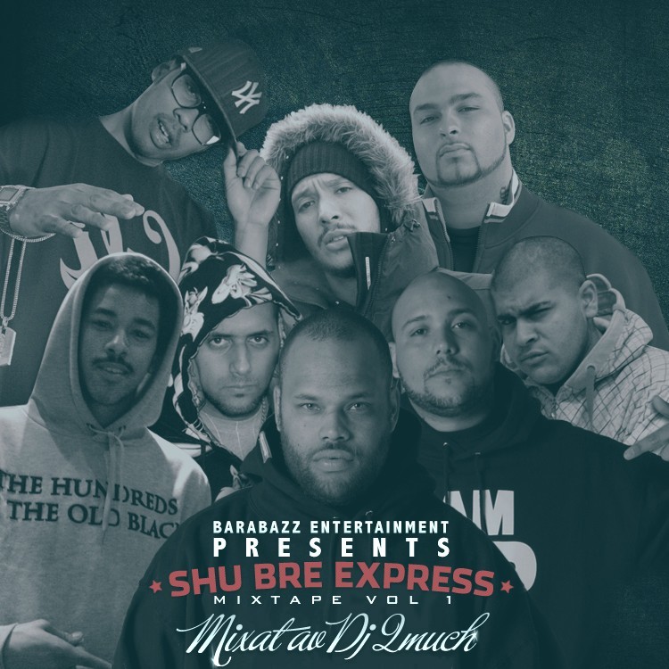Cover image for Shu Bre Express - Mixtape Vol. 1