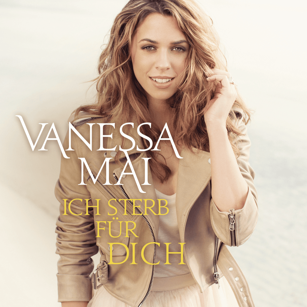 Album cover art for "Ich sterb für dich" by Vanessa Mai