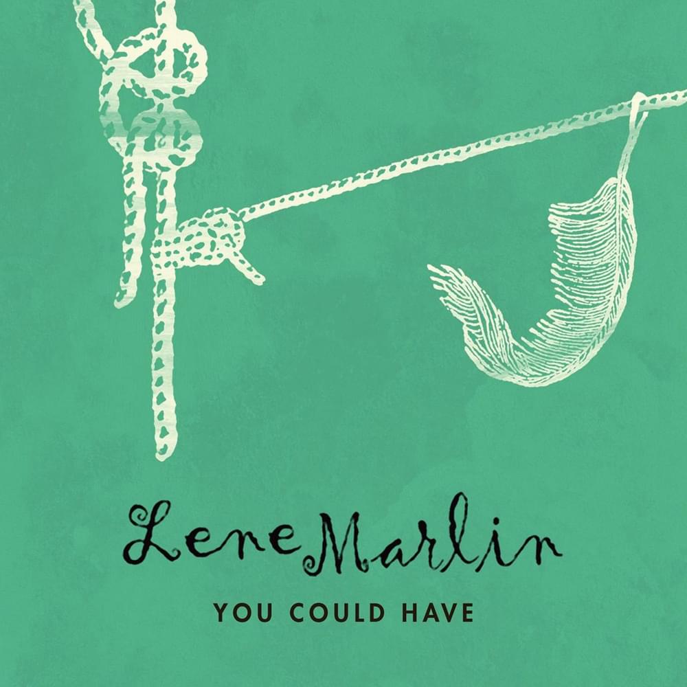 Album cover art for "You Could Have" by Lene Marlin