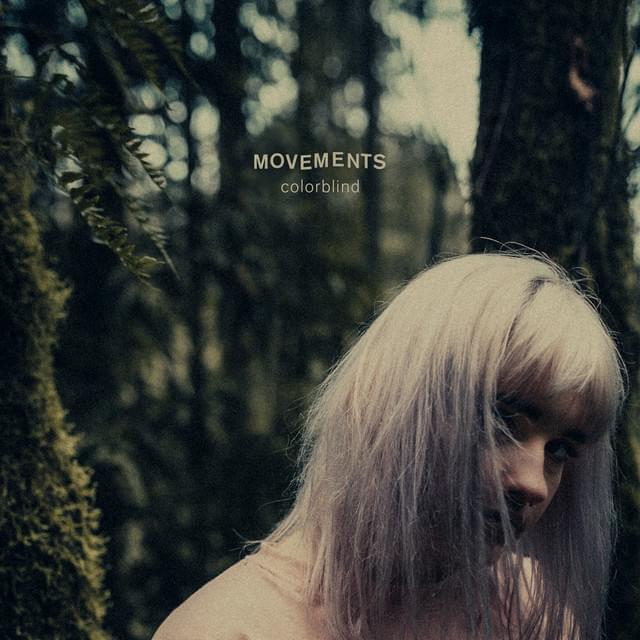 Colorblind by Movements