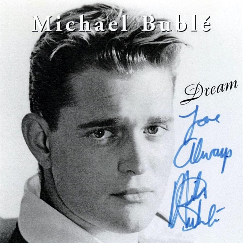 Album cover art for "Dream" by Michael Bublé