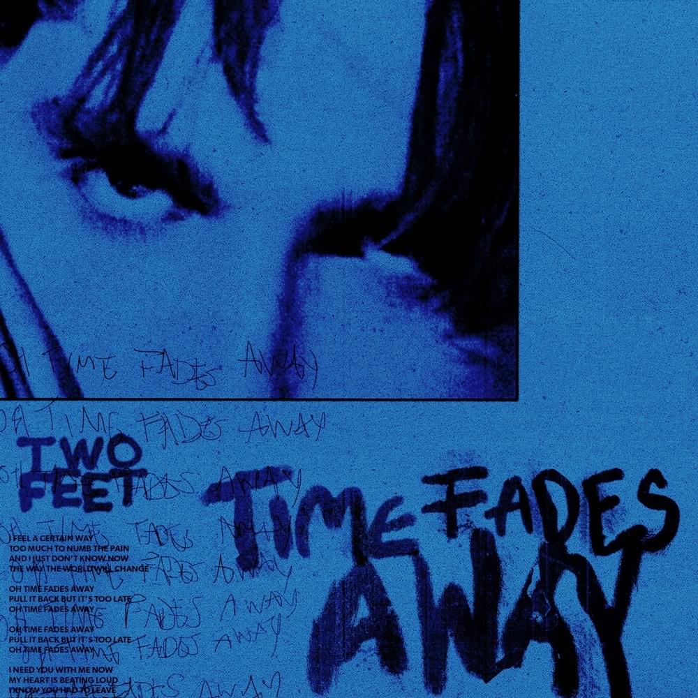 Album cover art for "Time Fades Away" by Two Feet