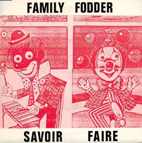 Savoir Faire by Family Fodder