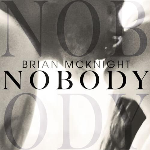 Album cover art for "Nobody" by Brian McKnight