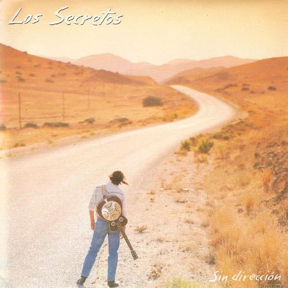 Album cover art for "Sin dirección" by Los Secretos