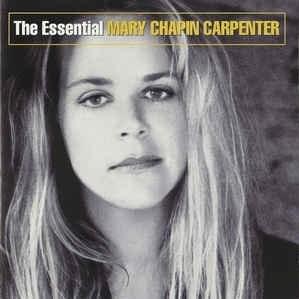 Cover image for The Essential Mary Chapin Carpenter