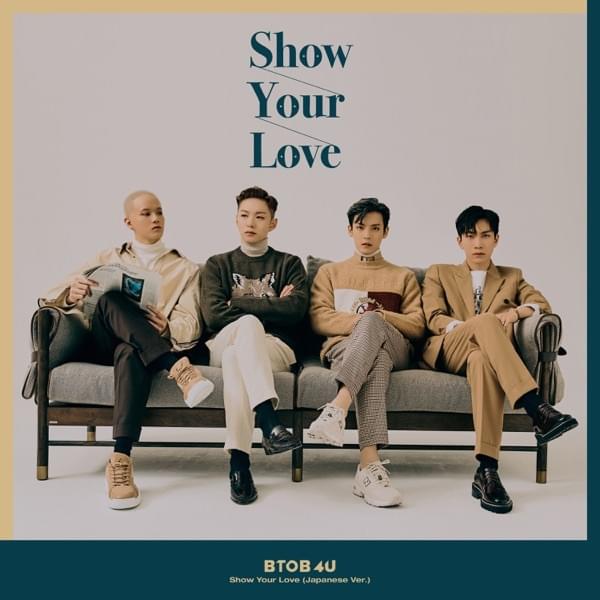 Album cover art for "Show Your Love (Japanese ver.)" by BTOB 4U