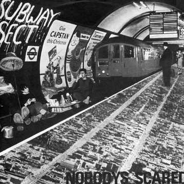 Nobody’s Scared by Subway Sect