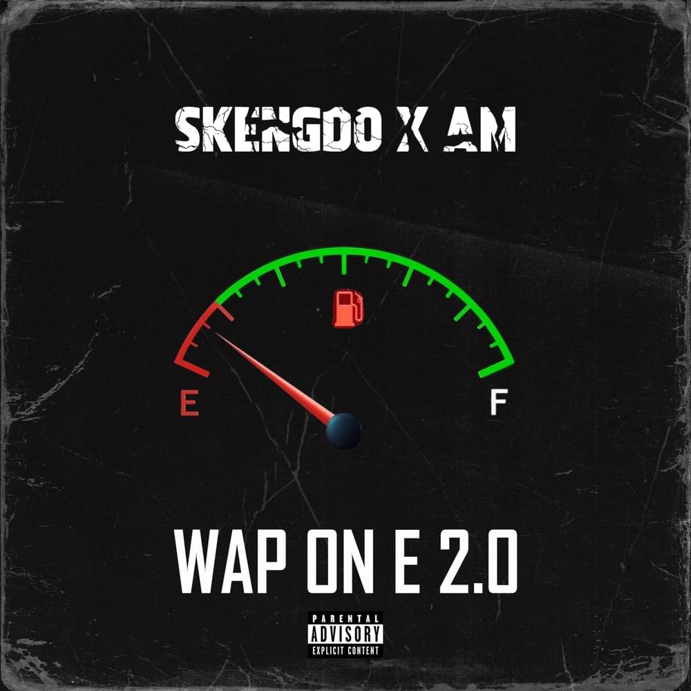 Album cover art for "Wap On E 2.0" by Skengdo