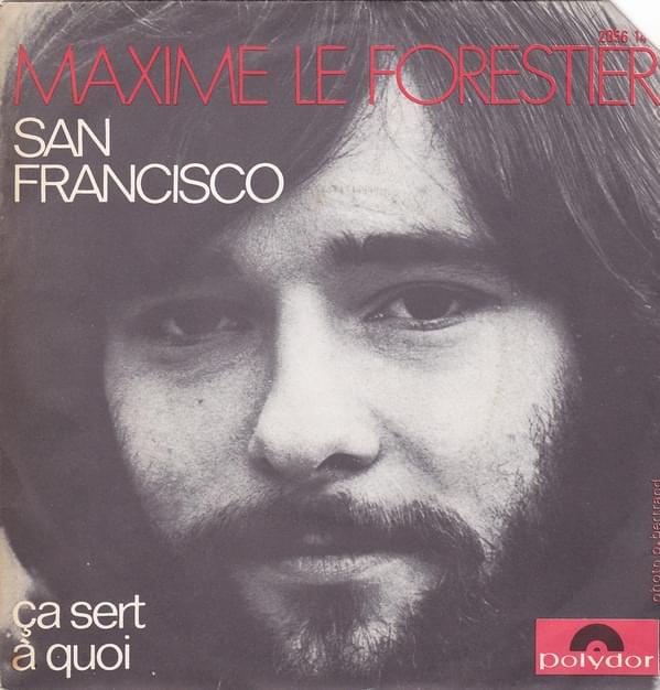 San Francisco by Maxime Le Forestier