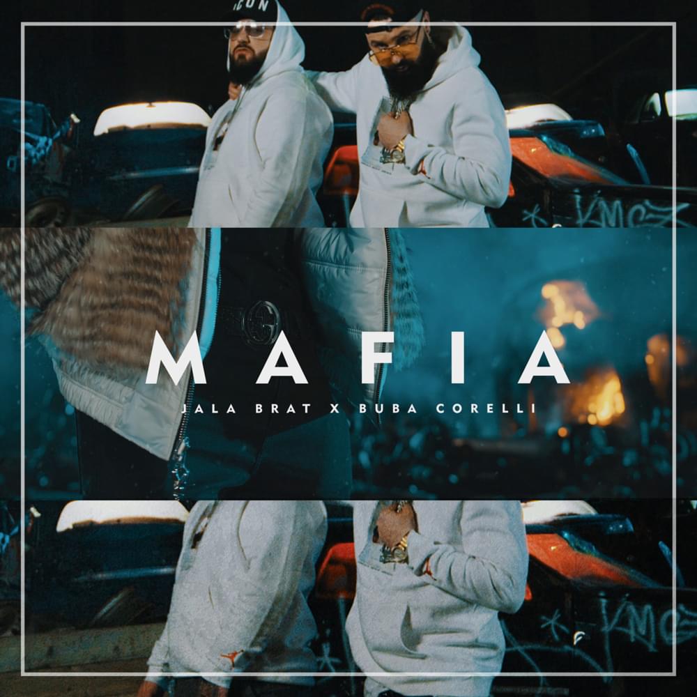Album cover art for "Mafia" by Jala Brat