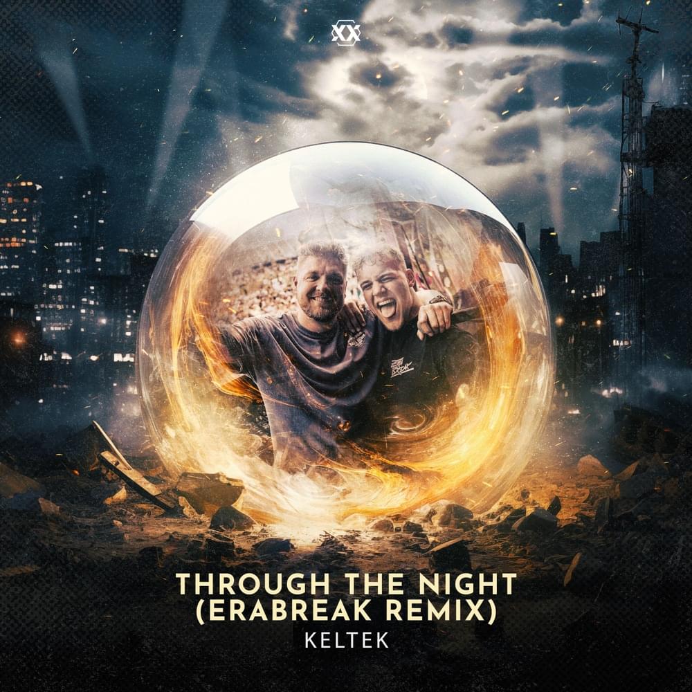 Through The Night (ERABREAK Remix) by KELTEK