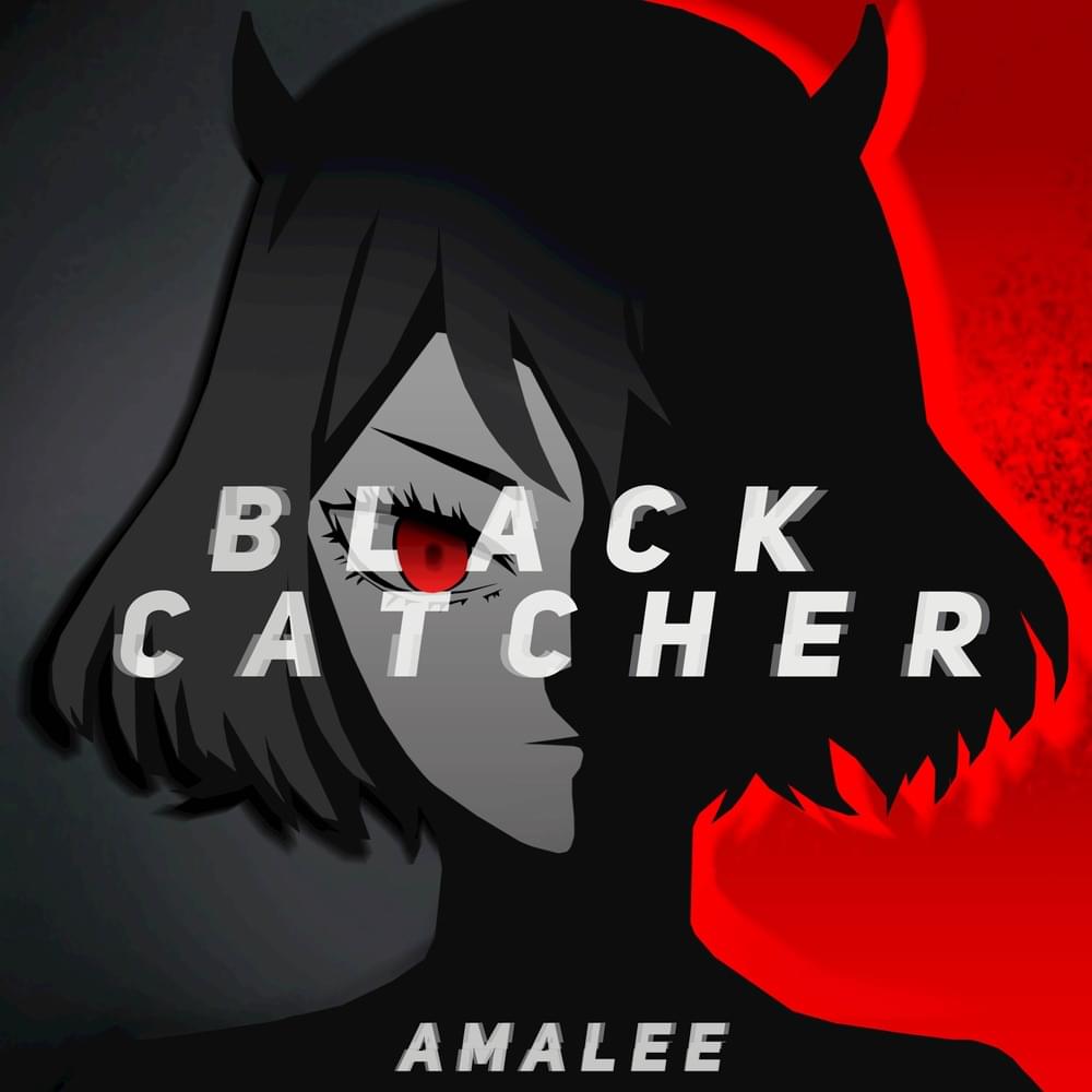 Album cover art for "Black Catcher (from ”Black Clover”)" by AmaLee