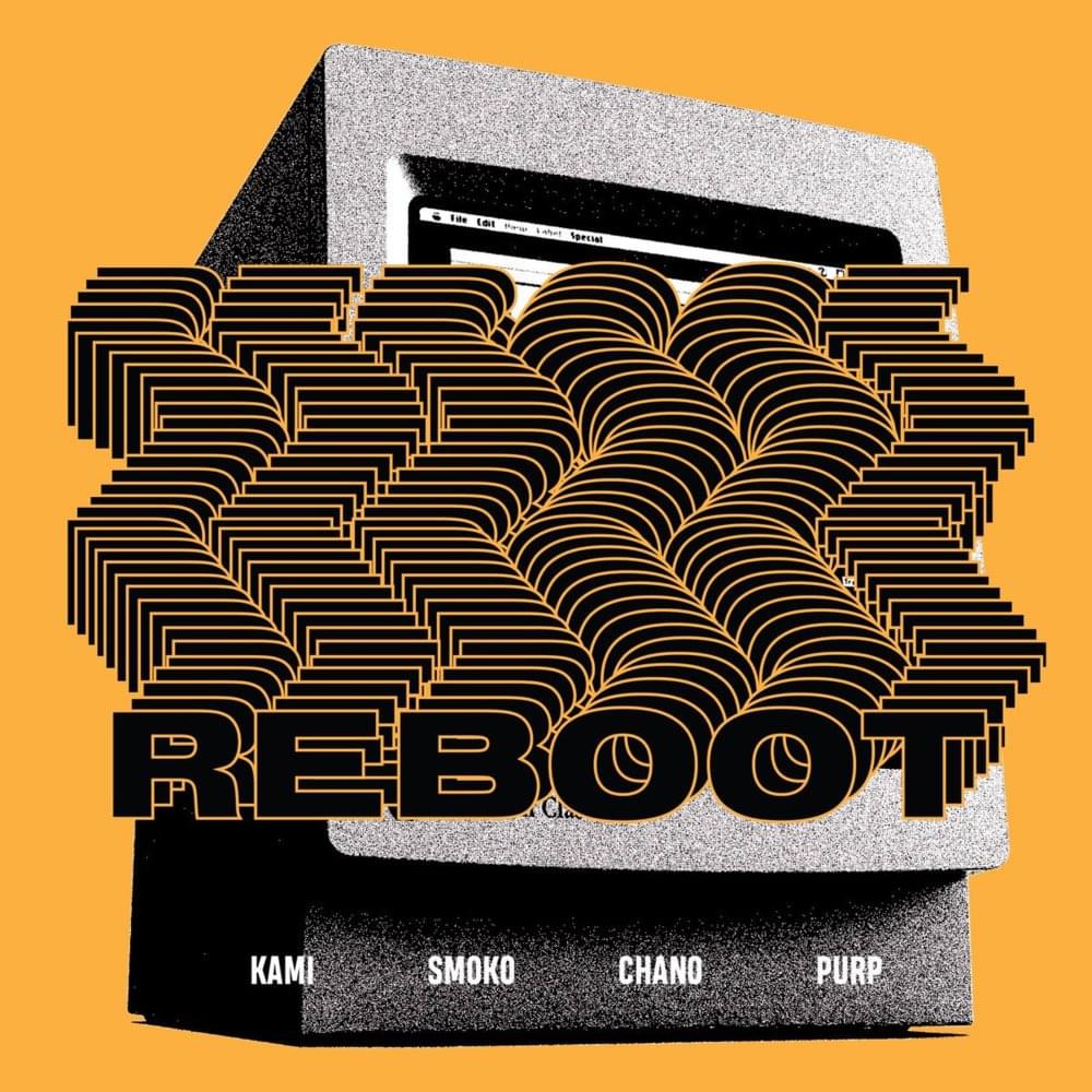 Reboot by KAMI & Smoko Ono