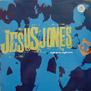 Album cover art for "Right Here, Right Now" by Jesus Jones