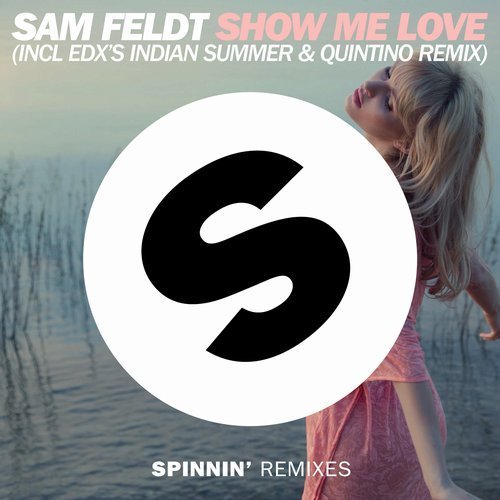 Album cover art for "Show Me Love (Quintino Remix)" by Revealed Recordings & Kimberly Anne