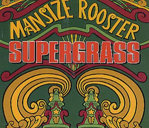 Album cover art for "Mansize Rooster" by Supergrass