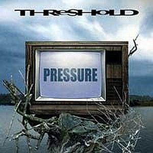 Album cover art for "Pressure" by Threshold