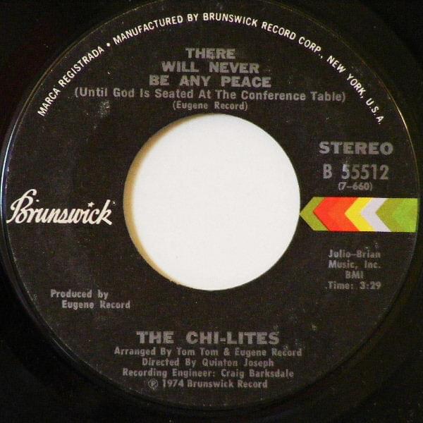 Album cover art for "There Will Never Be Any Peace (Until God Is Seated At The Conference Table)" by The Chi-Lites