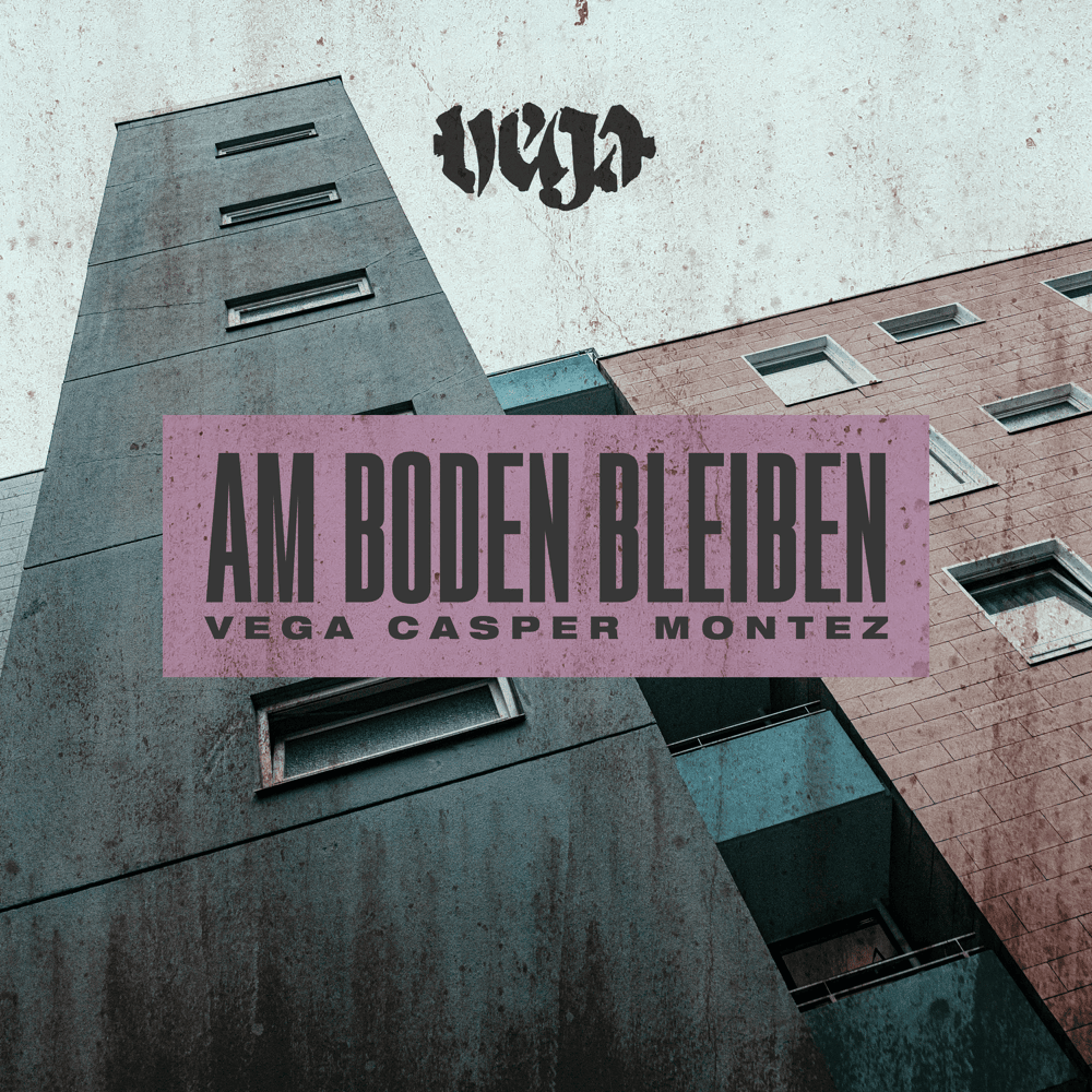 Am Boden bleiben by Vega