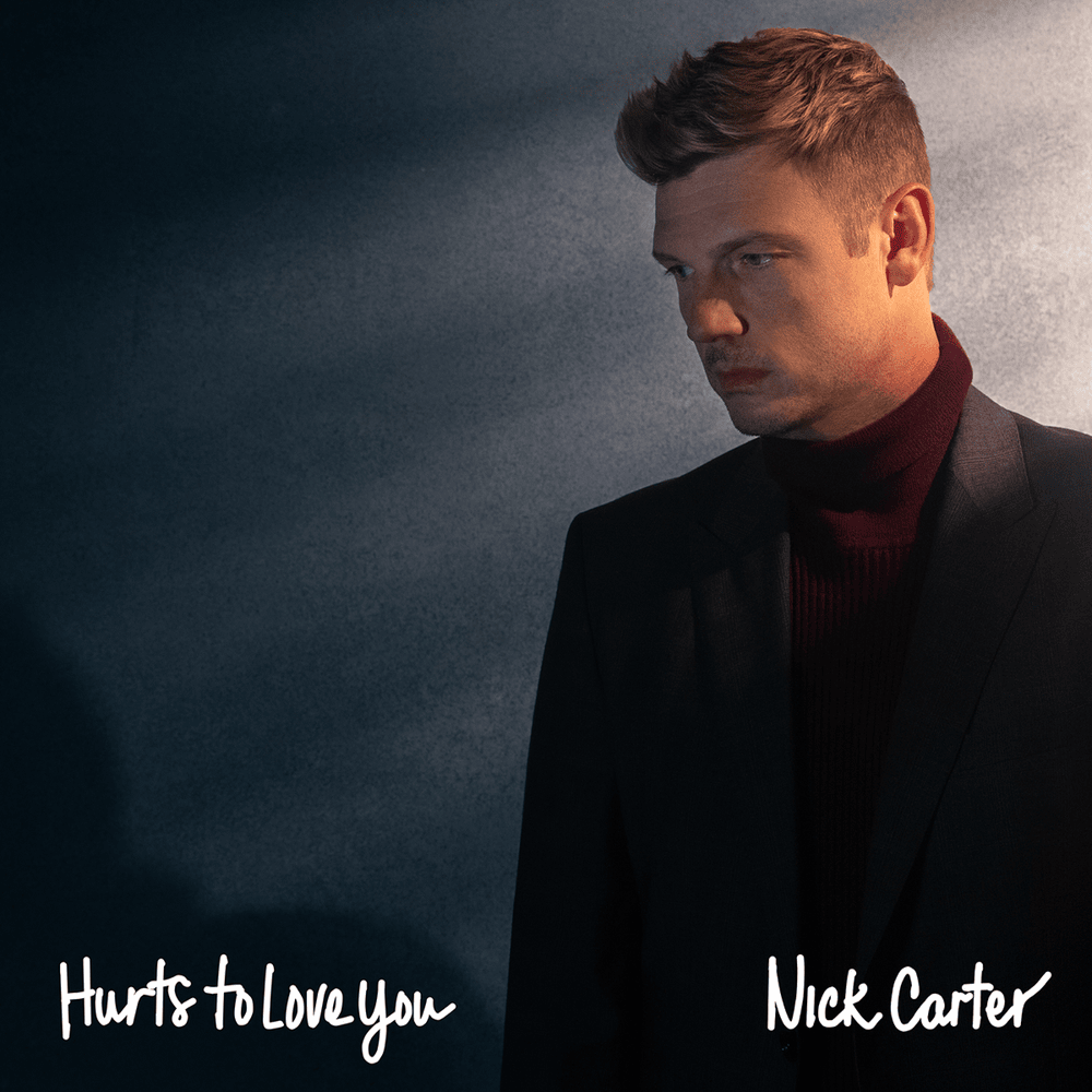 Album cover art for "Hurts to Love You" by Nick Carter