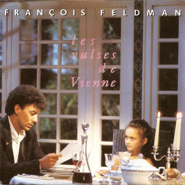 Les valses de Vienne by François Feldman