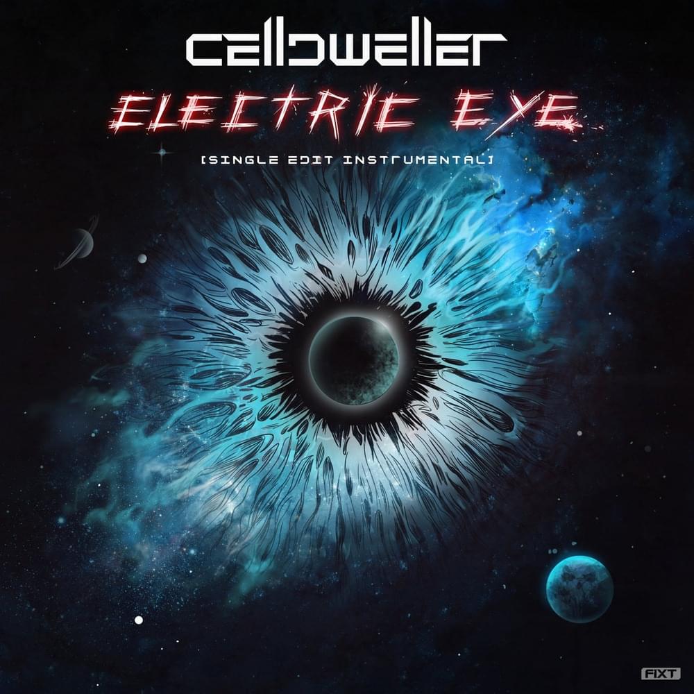 Album cover art for "Electric Eye [Single Edit][Instrumental]" by Celldweller
