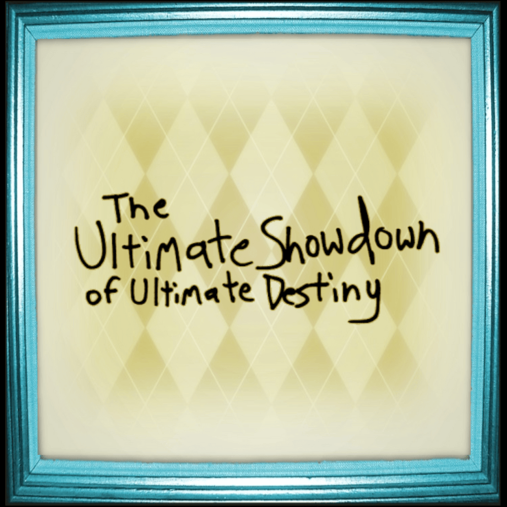 The Ultimate Showdown of Ultimate Destiny by Lemon Demon