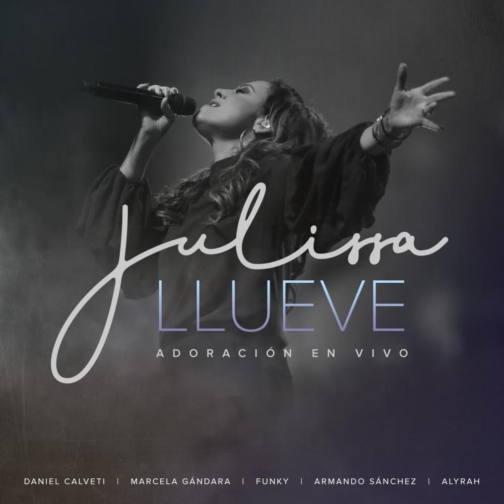 Venimos a Adorarte (En Vivo) by Julissa