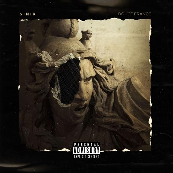 Album cover art for "Douce France" by Sinik