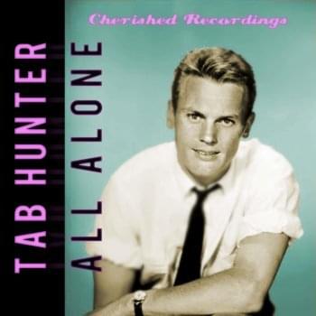 Album cover art for "All Alone" by Tab Hunter