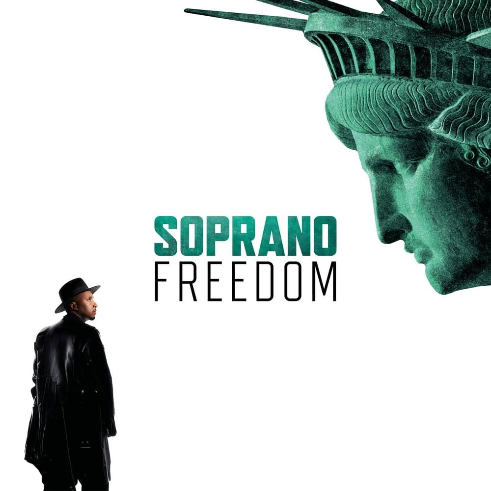 Album cover art for "Freedom" by Soprano