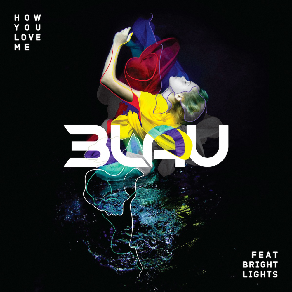 How You Love Me by 3LAU
