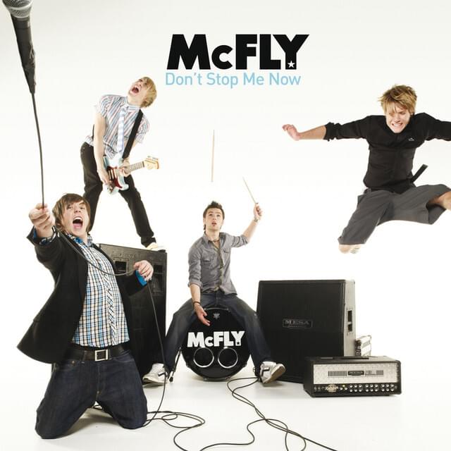 Album cover art for "Don’t Stop Me Now" by McFly