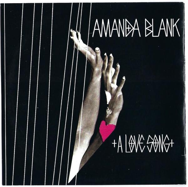 A Love Song by Amanda Blank
